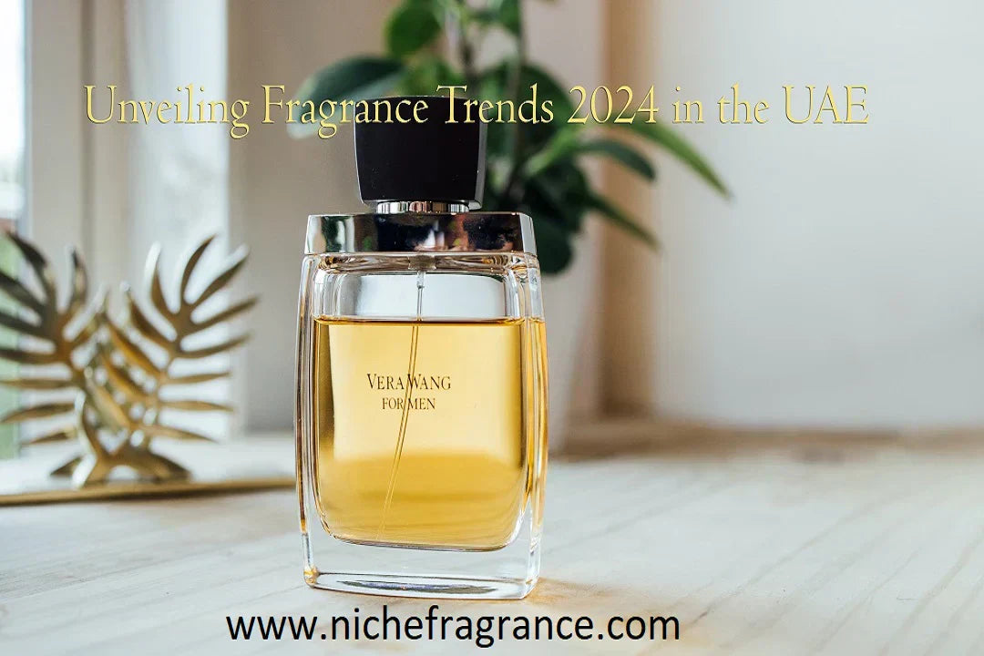 Unveiling Fragrance Trends 2024 in the UAE